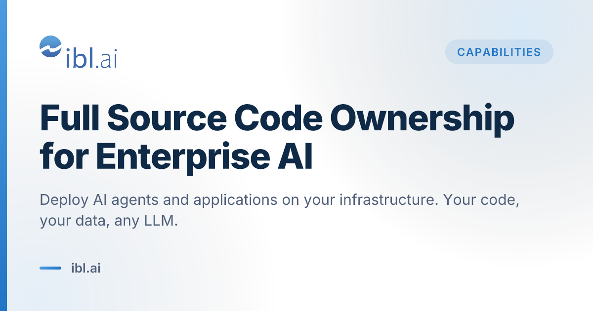 Full Source Code Ownership for Enterprise AI | ibl.ai