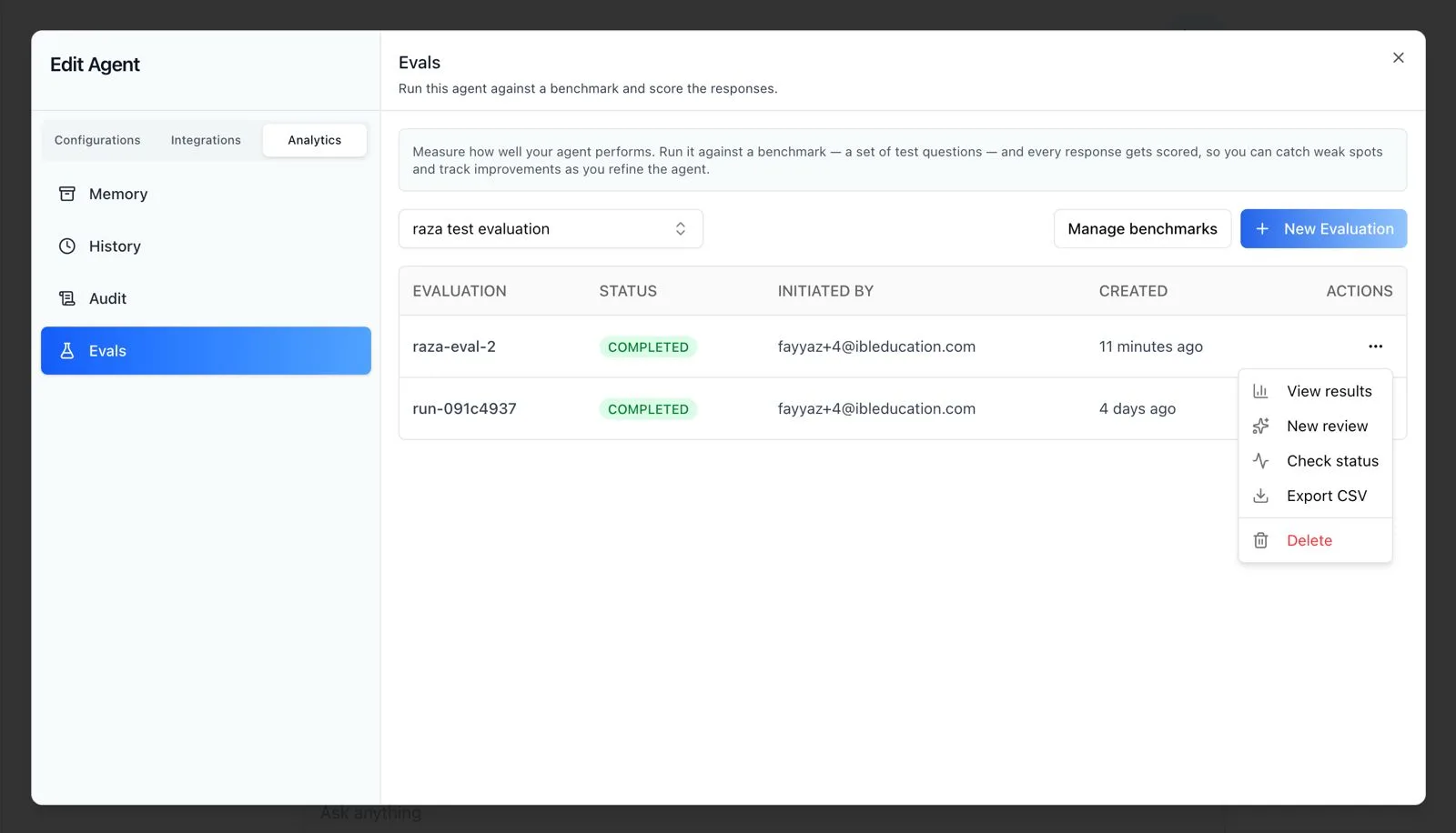 Evals panel in the Edit Agent modal showing the benchmark selector, Manage benchmarks and New Evaluation buttons, and a table of evaluation runs with Status, Initiated By, Created, and Actions columns
