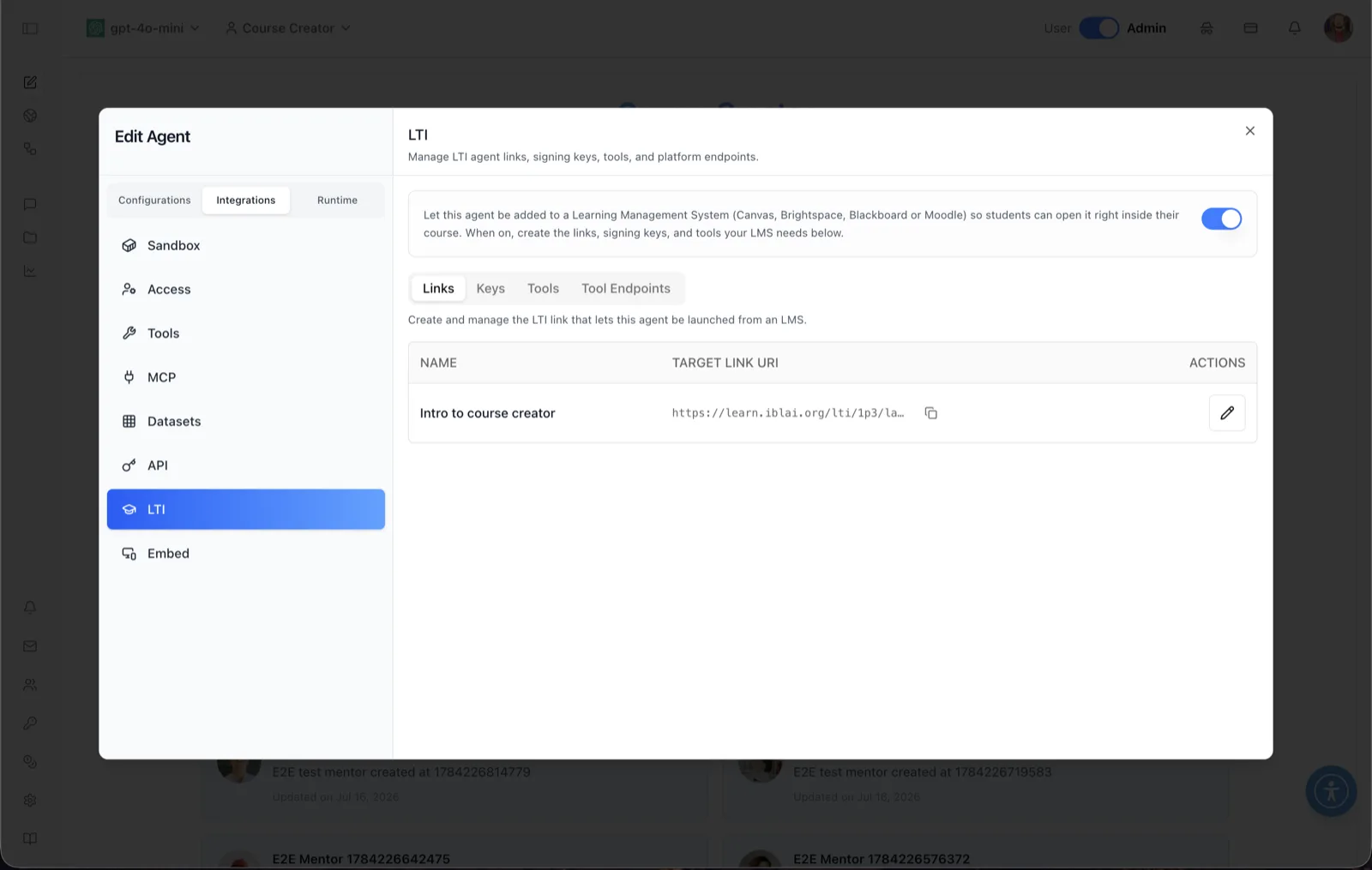 LTI panel in the Edit Agent modal on the Links sub-tab, showing the LTI enable toggle, the Links, Keys, Tools and Tool Endpoints sub-tabs, and a table with a link name, its target link URI with copy button, and an edit action