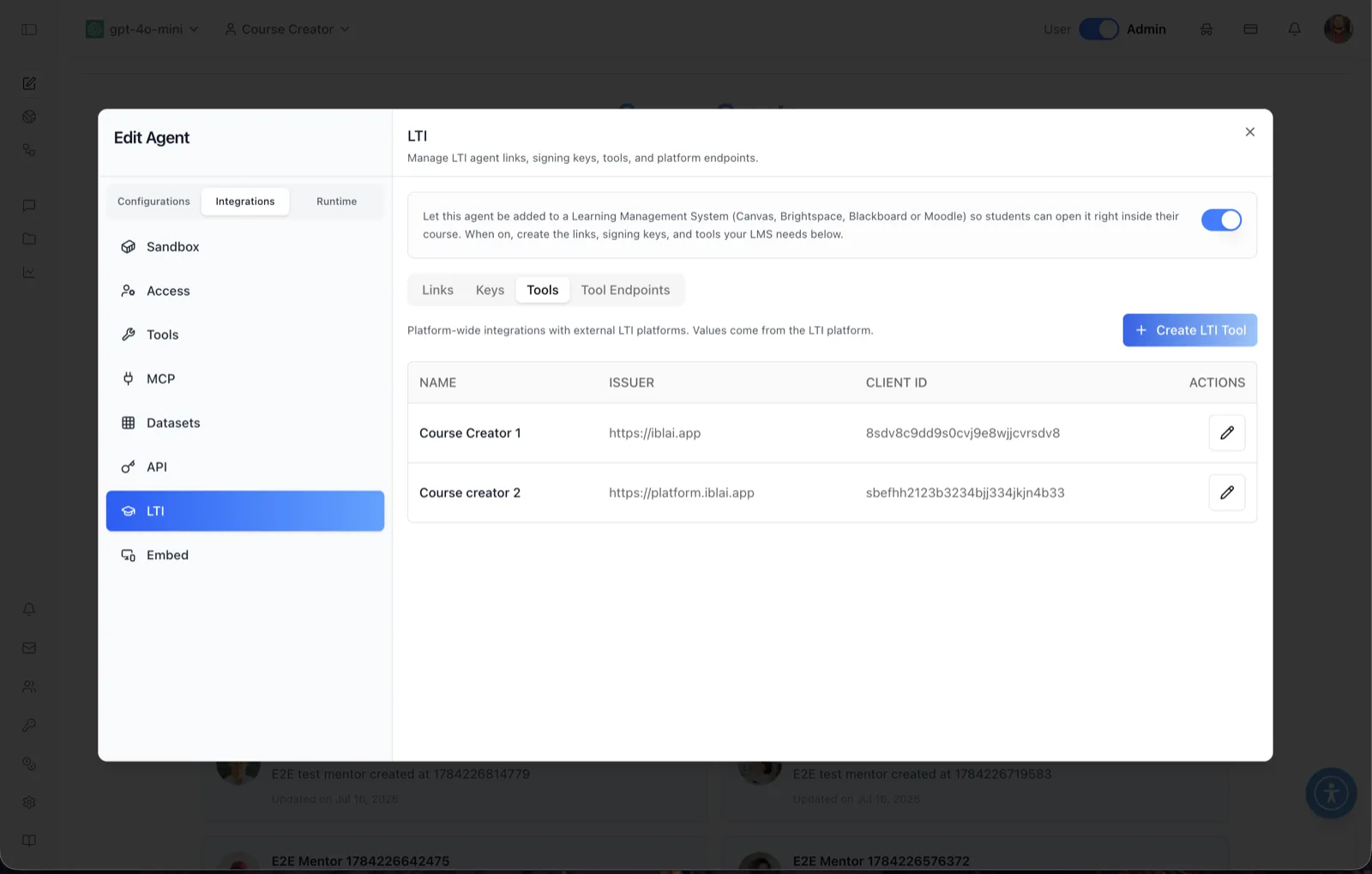 LTI panel in the Edit Agent modal on the Tools sub-tab, showing the LTI enable toggle, the Links, Keys, Tools and Tool Endpoints sub-tabs, a Create LTI Tool button, and a table of tools with name, issuer, client ID, and edit actions
