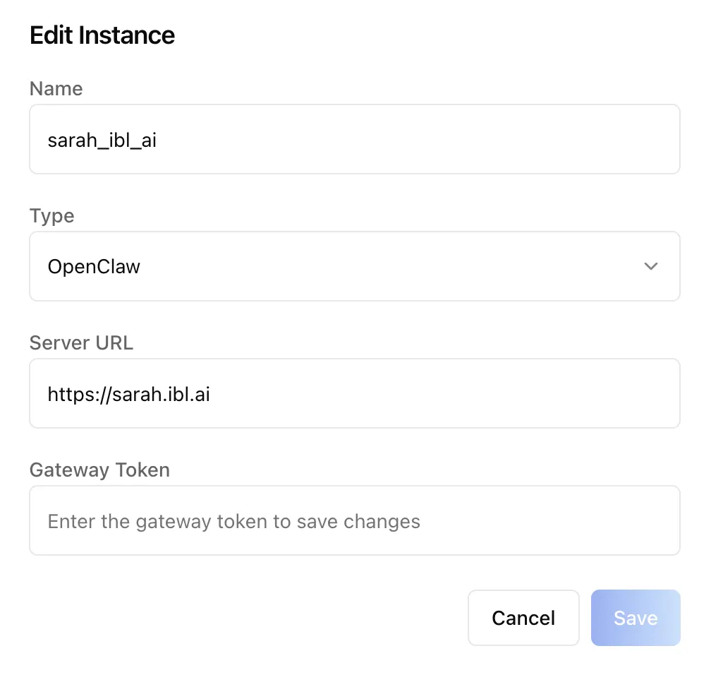Edit Instance dialog with the name, type, and server URL pre-filled and the gateway token left blank