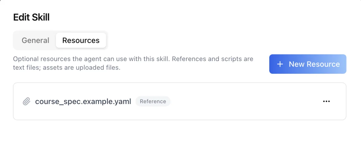 Edit Skill dialog on the Resources tab with a New Resource button and a course_spec.example.yaml file tagged Reference