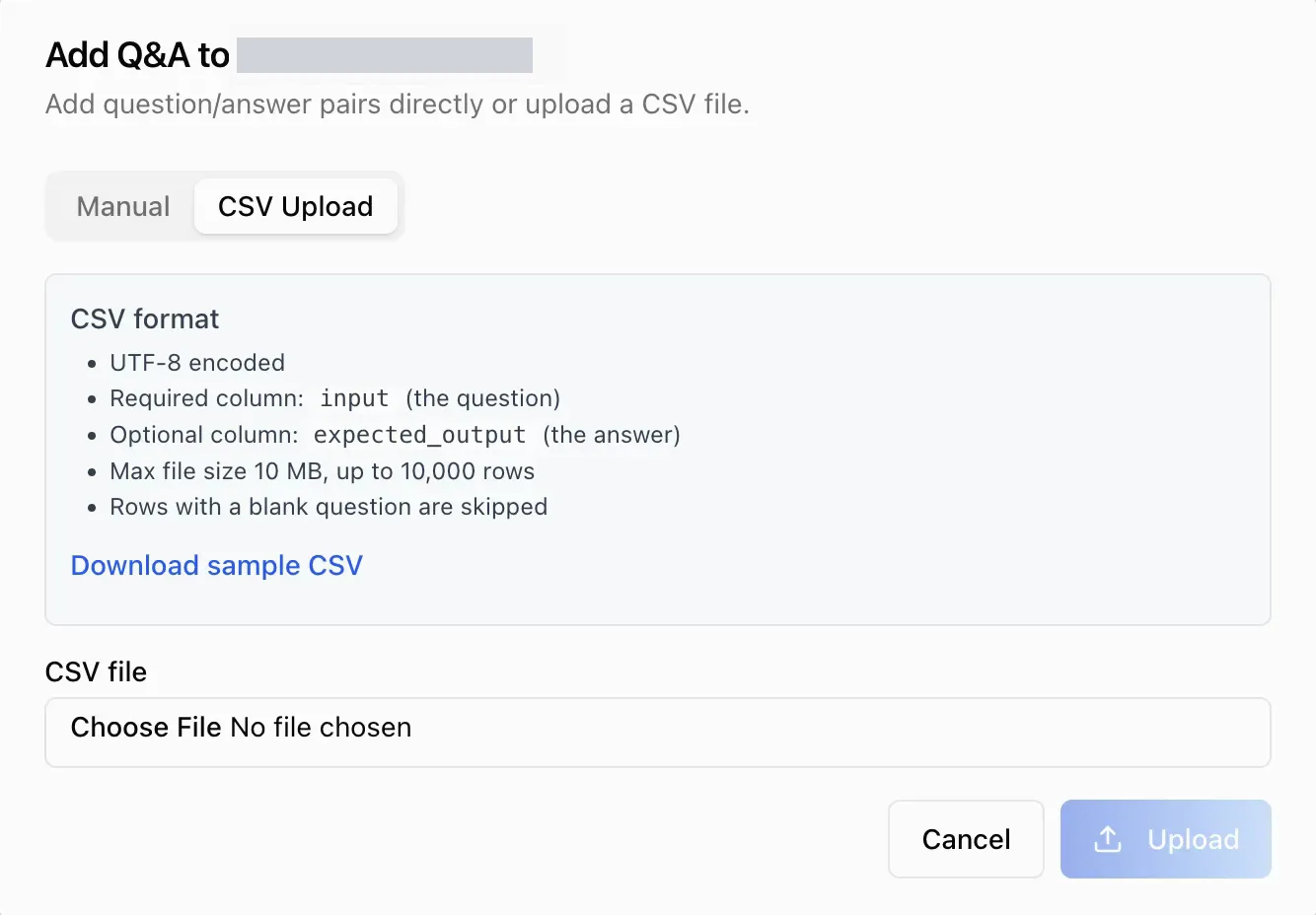 The CSV Upload tab of the Add Q&A dialog in ibl.ai, listing the CSV format: UTF-8 encoded, a required input column for the question, an optional expected_output column for the answer, a maximum file size of 10 MB with up to 10,000 rows, and rows with a blank question skipped; with a Download sample CSV link and an Upload button. The benchmark name in the dialog title is redacted.
