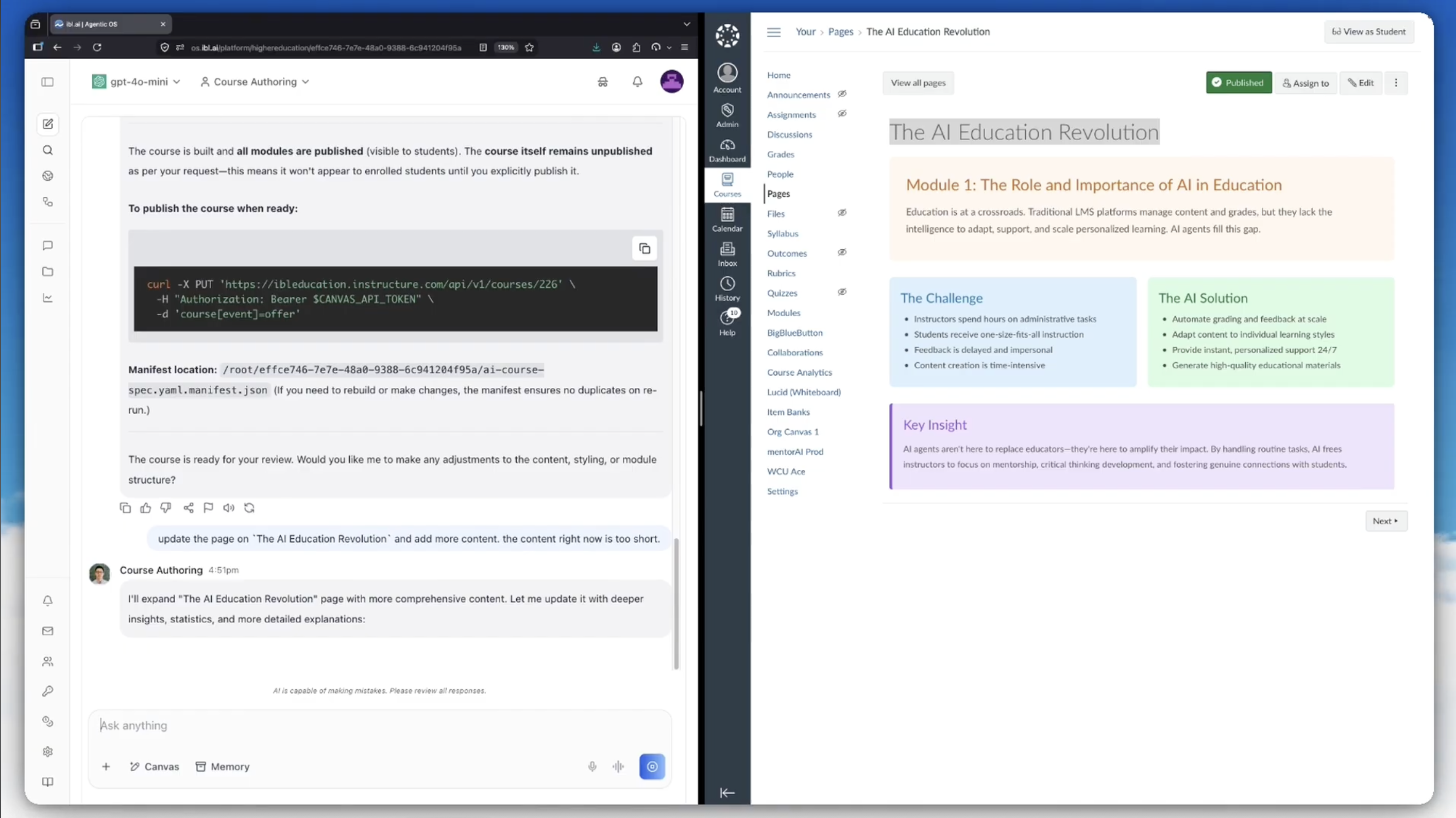 The agent reporting that all modules are published while the course itself remains unpublished, with the publish command and a manifest path, beside the finished Canvas page for The AI Education Revolution showing styled callout cards.