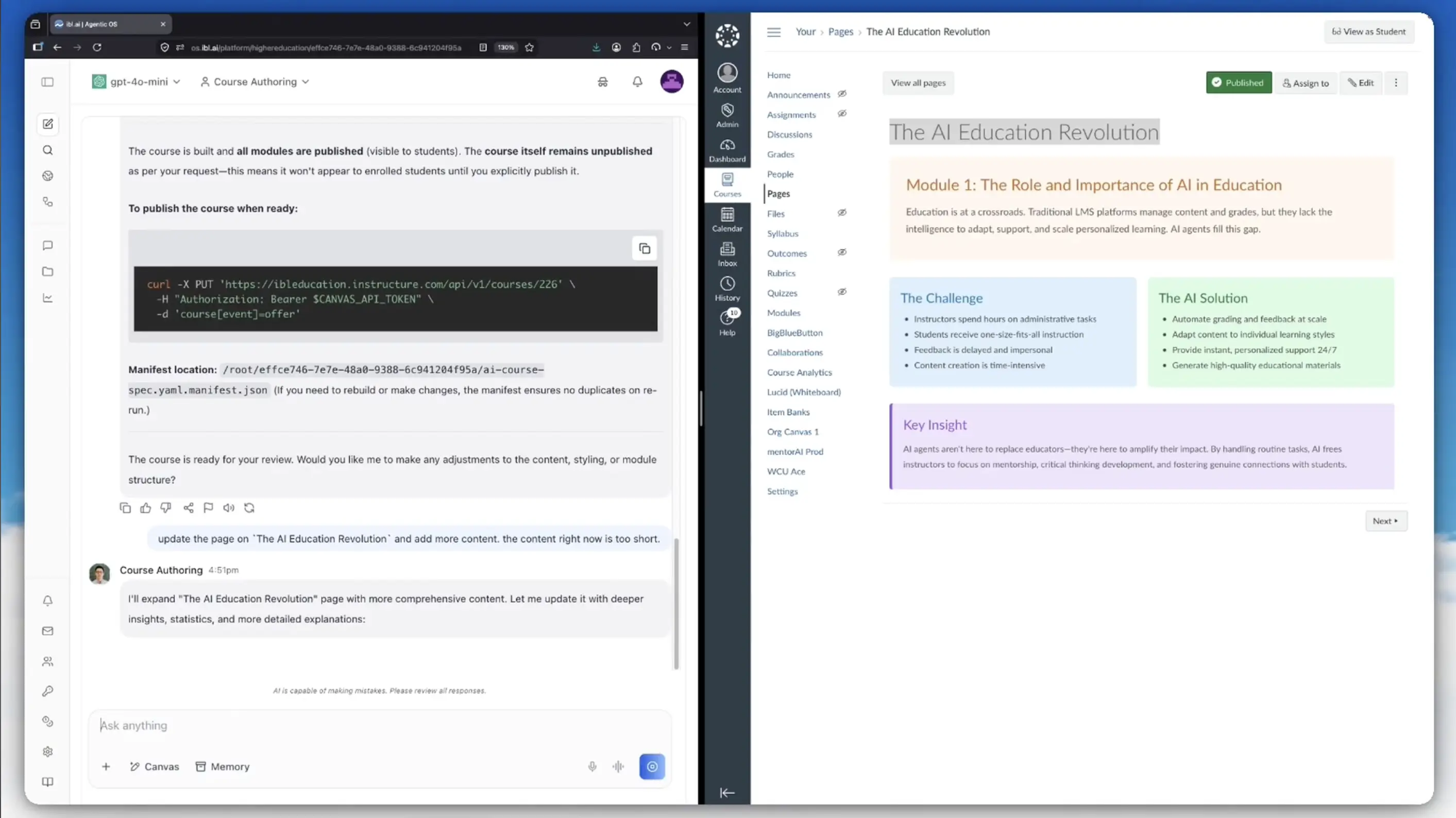 The agent reporting that all modules are published while the course itself remains unpublished, with the publish command and a manifest path, beside the finished Canvas page for The AI Education Revolution showing styled callout cards.
