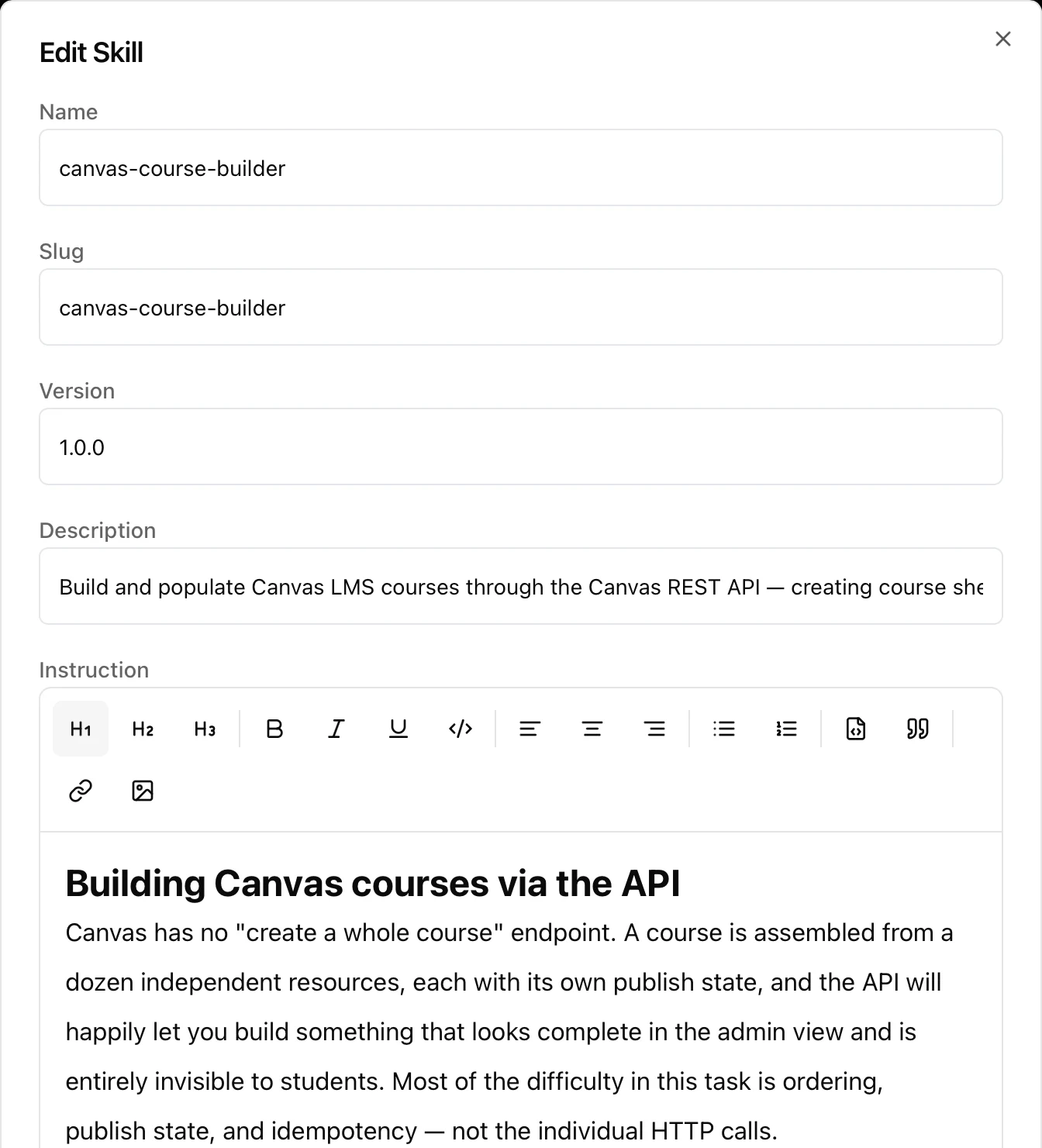 The Edit Skill dialog in the Agentic OS agent editor showing the canvas-course-builder skill, version 1.0.0, with its description field and the beginning of its Markdown instruction text.