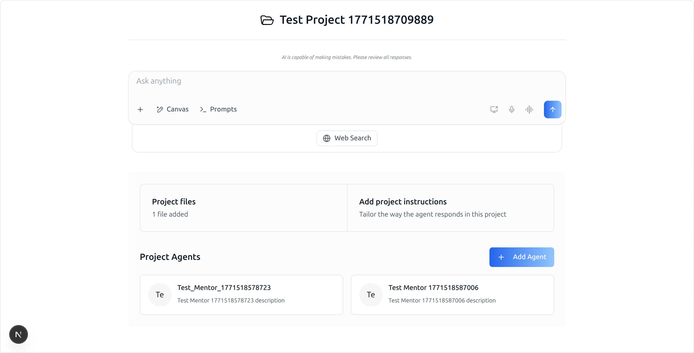 The project landing page, showing the project title, the Ask anything chat input with Canvas and Prompts controls, the Project files and Add project instructions cards, and the Project Agents grid