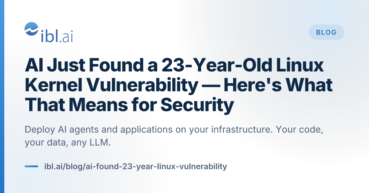 AI Just Found a 23-Year-Old Linux Kernel Vu... | ibl.ai Blog