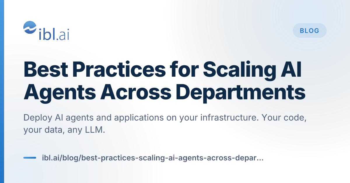 Best Practices for Scaling AI Agents Across... | ibl.ai Blog