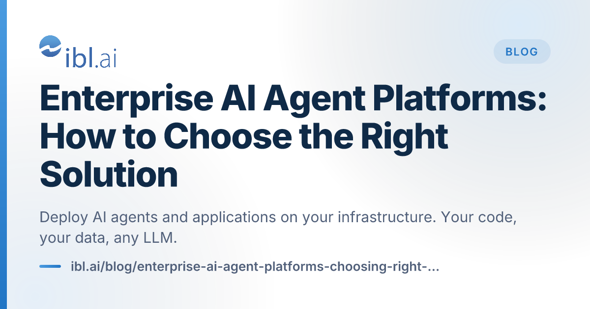 Enterprise AI Agent Platforms: How to Choos... | ibl.ai Blog