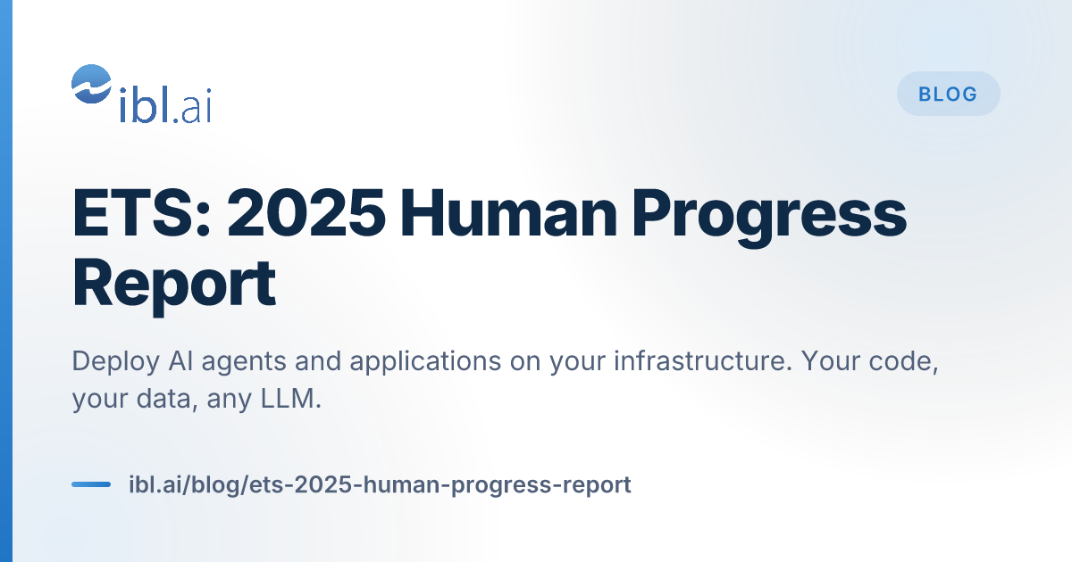 ETS: 2025 Human Progress Report | ibl.ai Blog