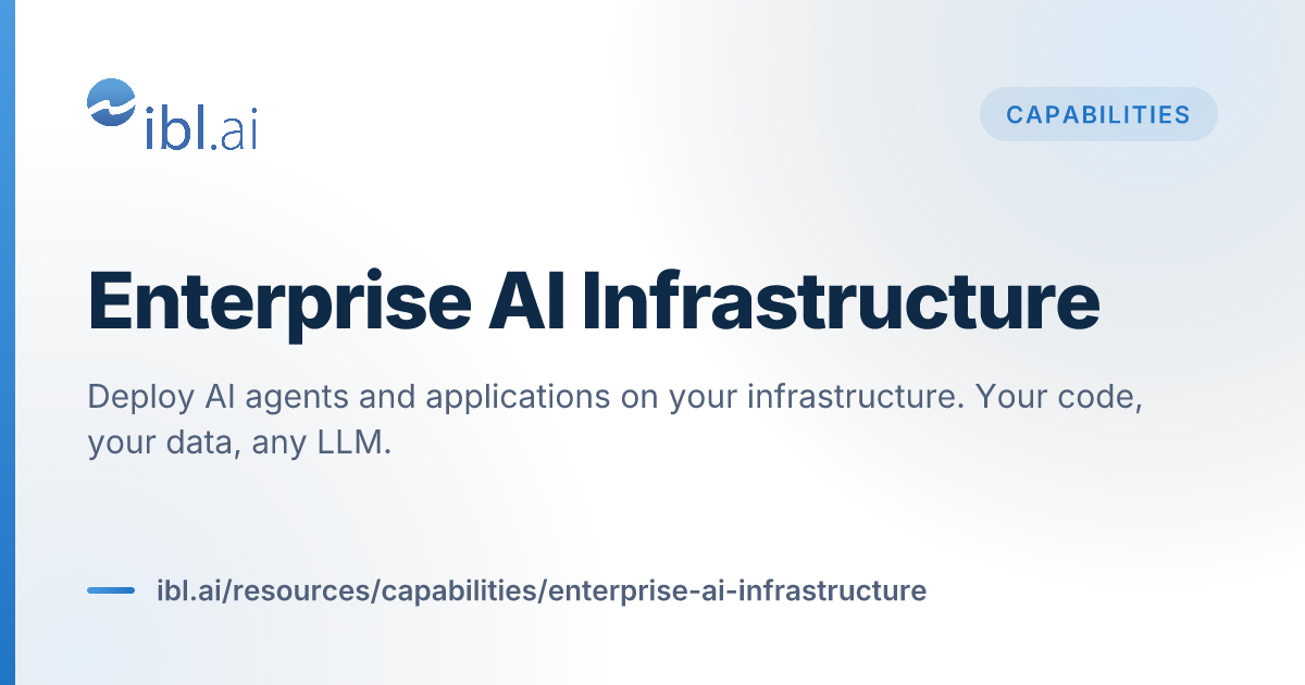 Enterprise AI Infrastructure | ibl.ai