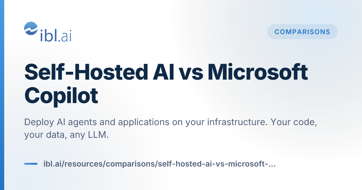 Self-Hosted AI vs Microsoft Copilot | ibl.ai