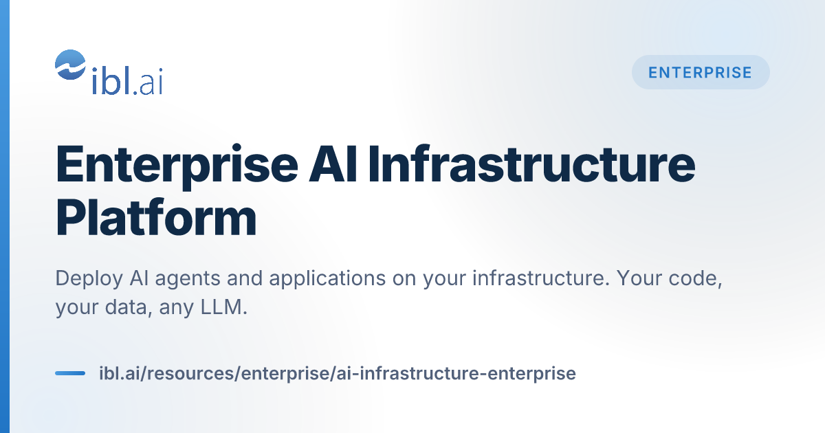 Enterprise AI Infrastructure Platform | ibl.ai