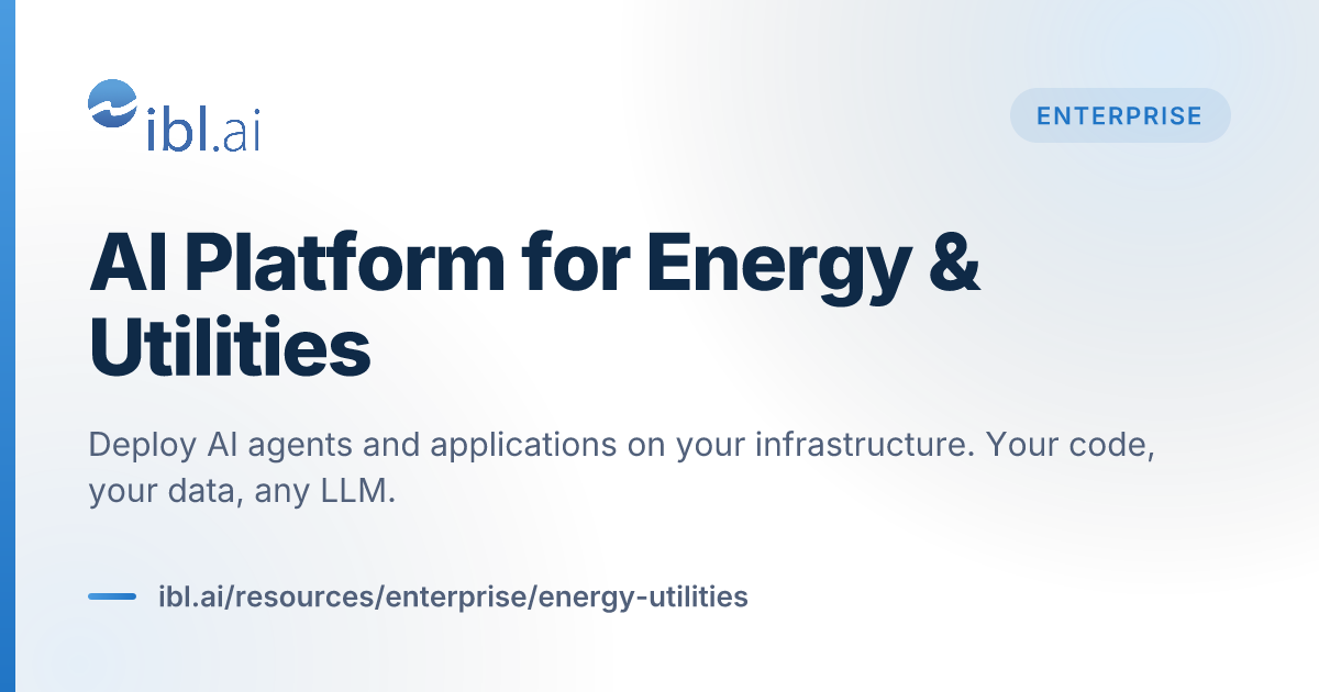 AI Platform for Energy & Utilities | ibl.ai