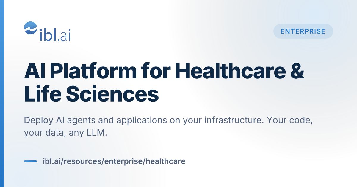 AI Platform for Healthcare & Life Sciences | ibl.ai