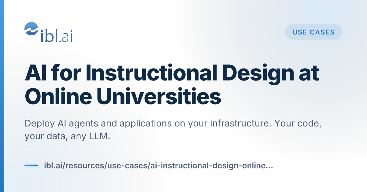 AI for Instructional Design at Online Universities | ibl.ai